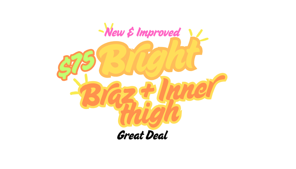 Brazilian &Inner Thigh NEW&IMPROVED