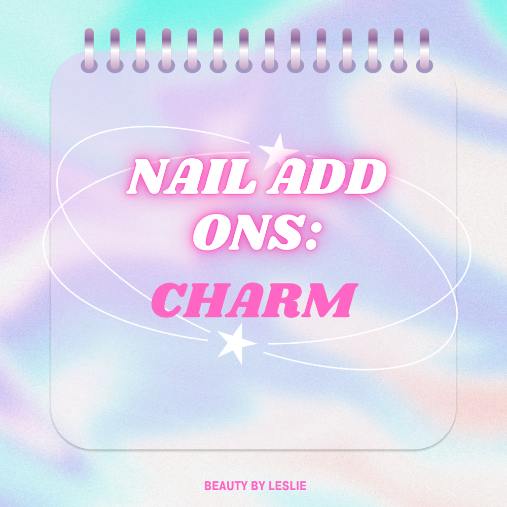 Nail Add On: Charm*per Finger