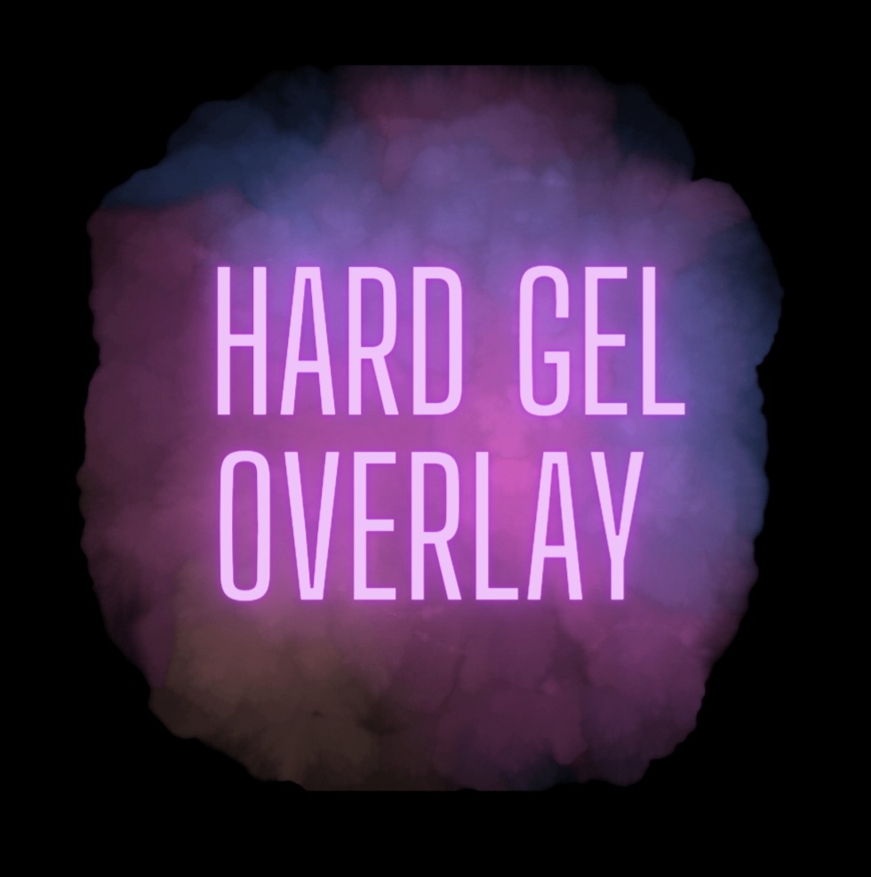 Hard Gel Overlay