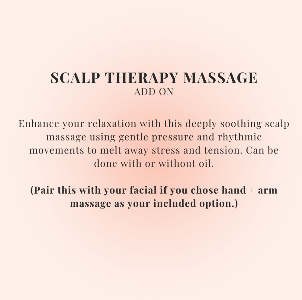 Add On: Scalp Therapy Massage