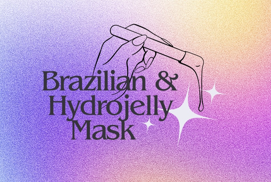 Brazilian + Hydrojelly Mask