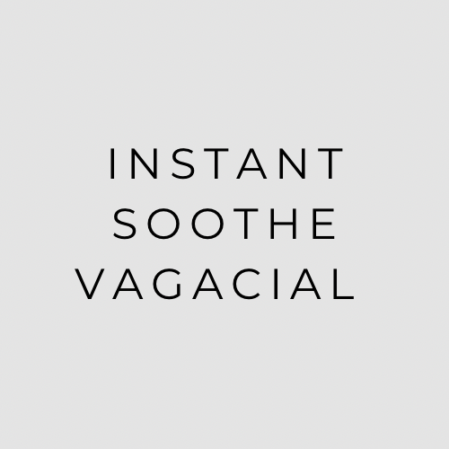Instant Soothe Vagacial