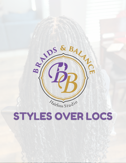 Styles over Locs