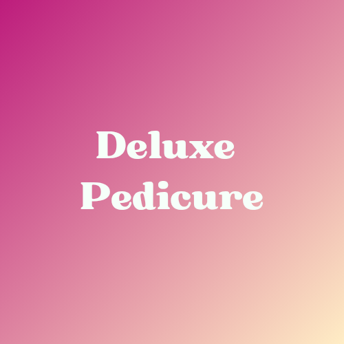 Deluxe Pedicure