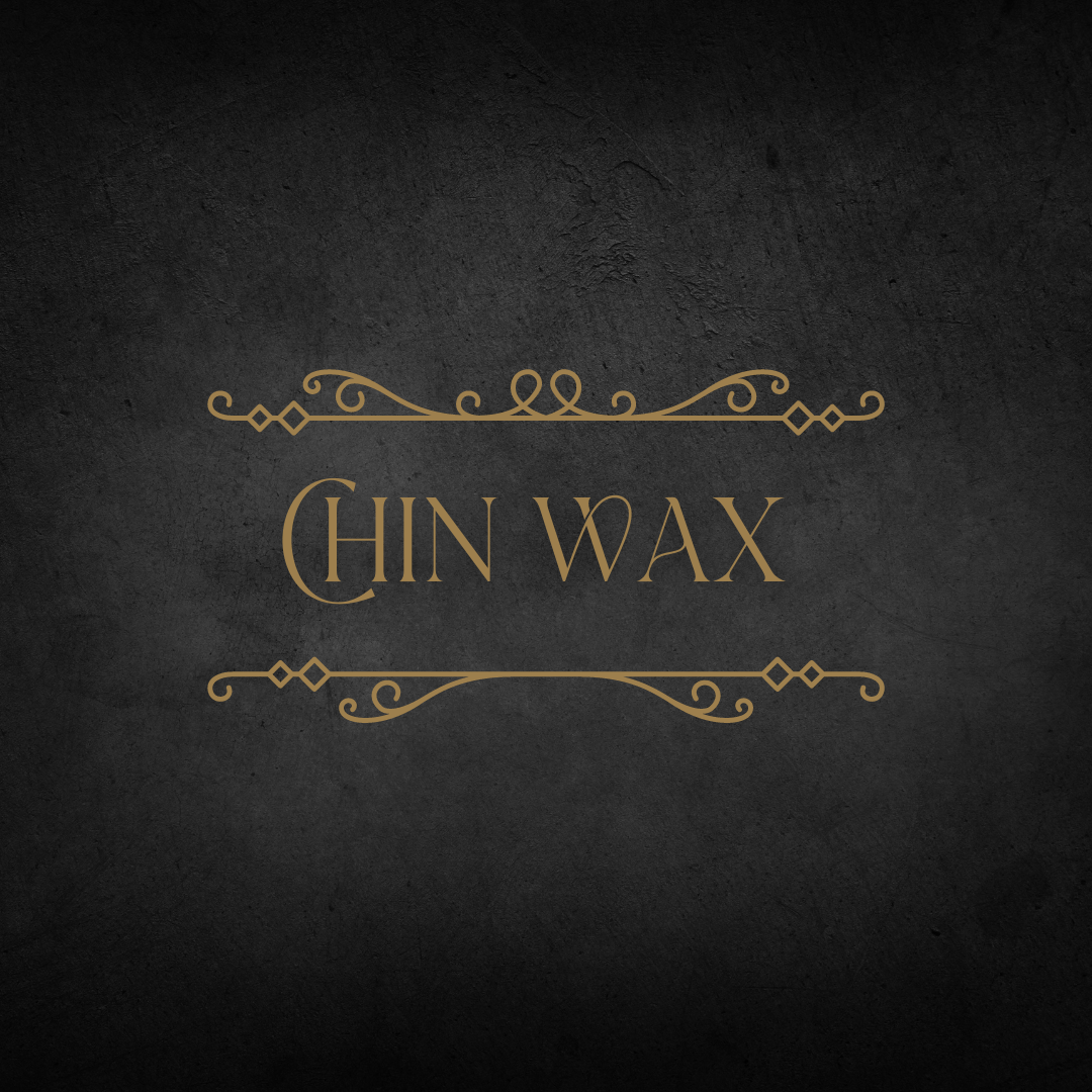 CHIN WAX
