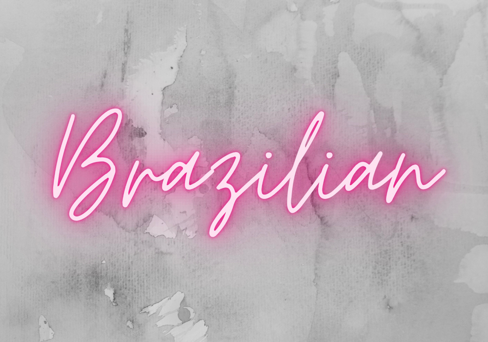 Brazilain w/ Vagina