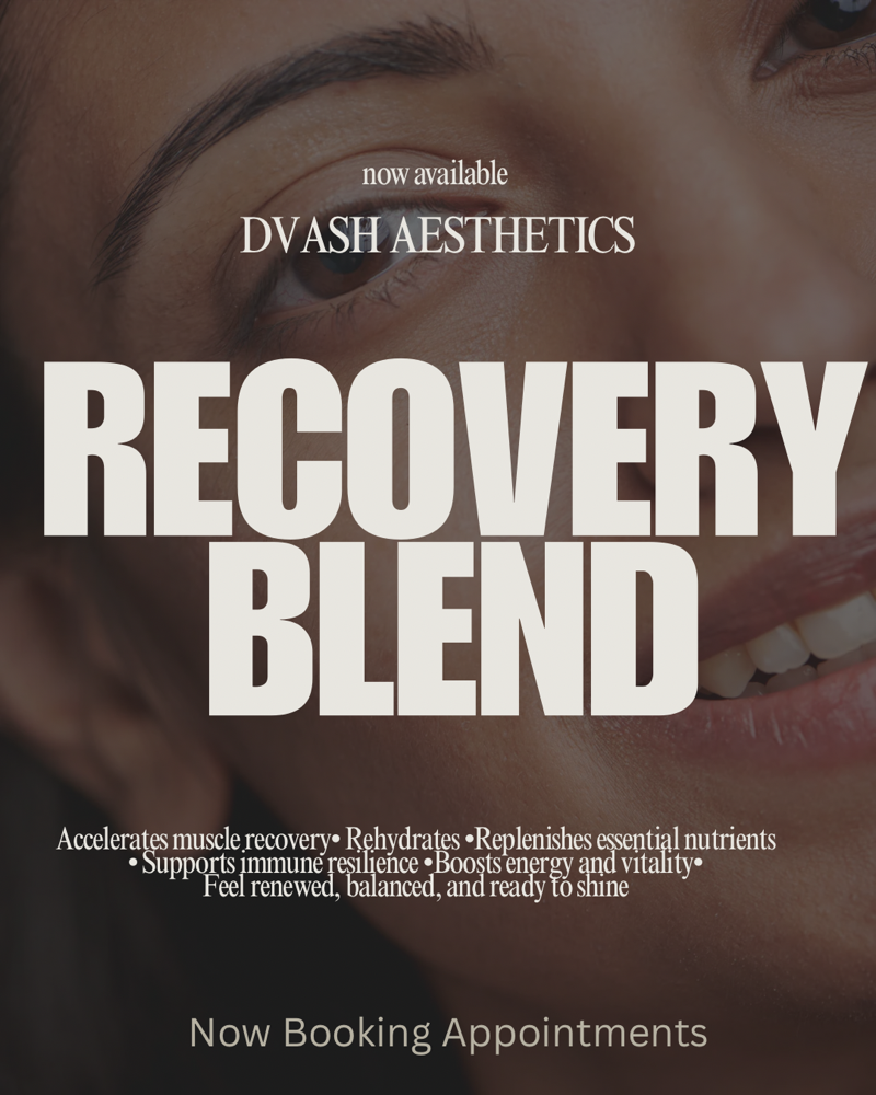 Recovery Blend at DVASH AESTHETICS in Harlingen, TX