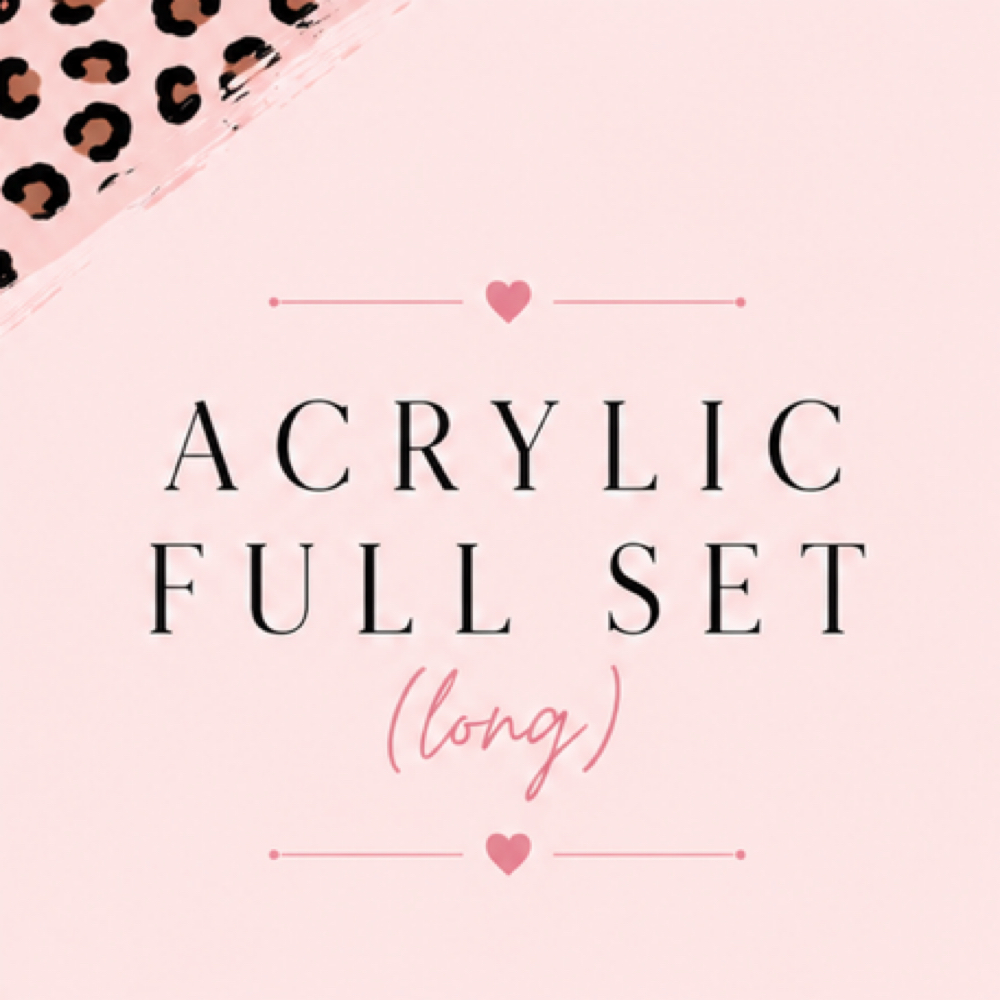 Acrylic Full Set (Long) at Polishedbylyss in Westminster, MD