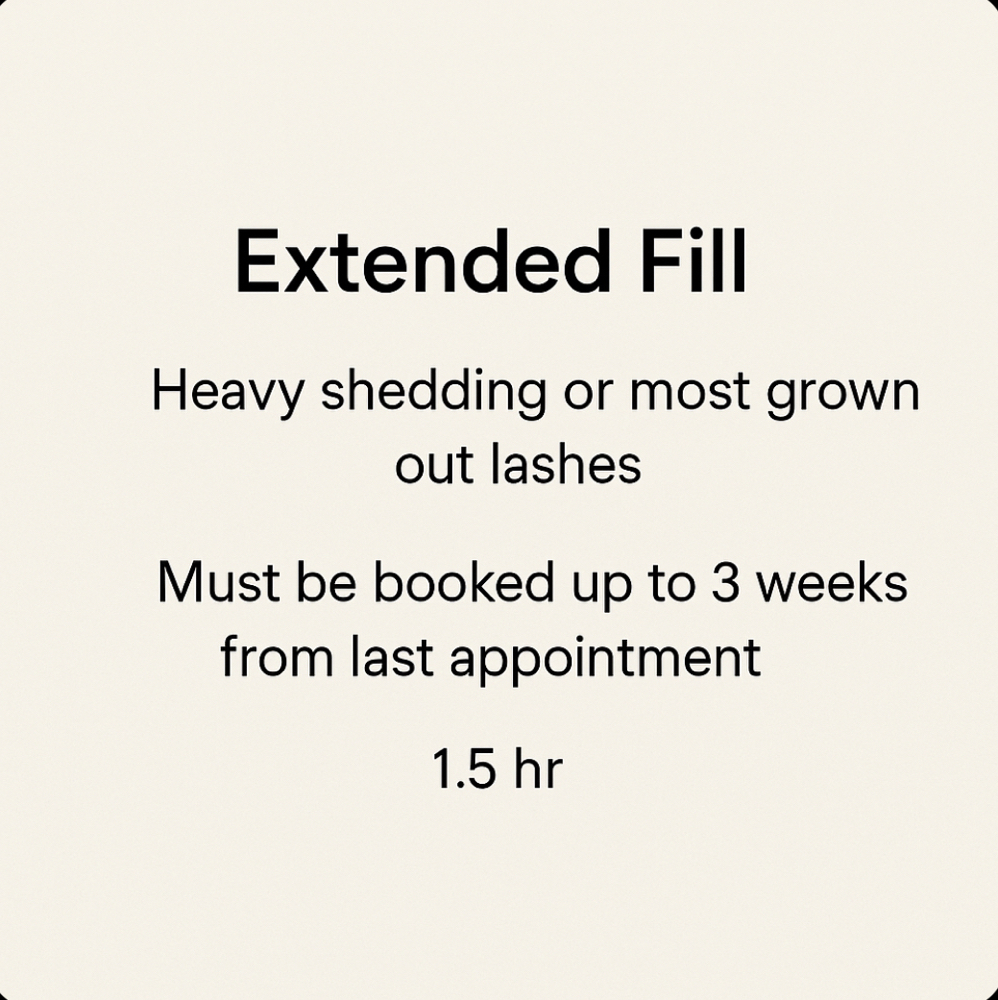 Extended Fill (1.5 hr)