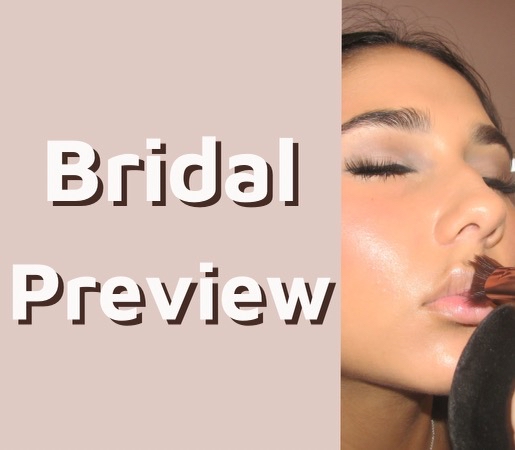 The Bridal Preview