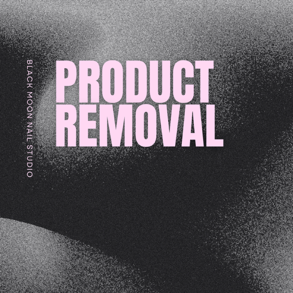 Product Removal at Black Moon Nail Studio in Roscoe, IL