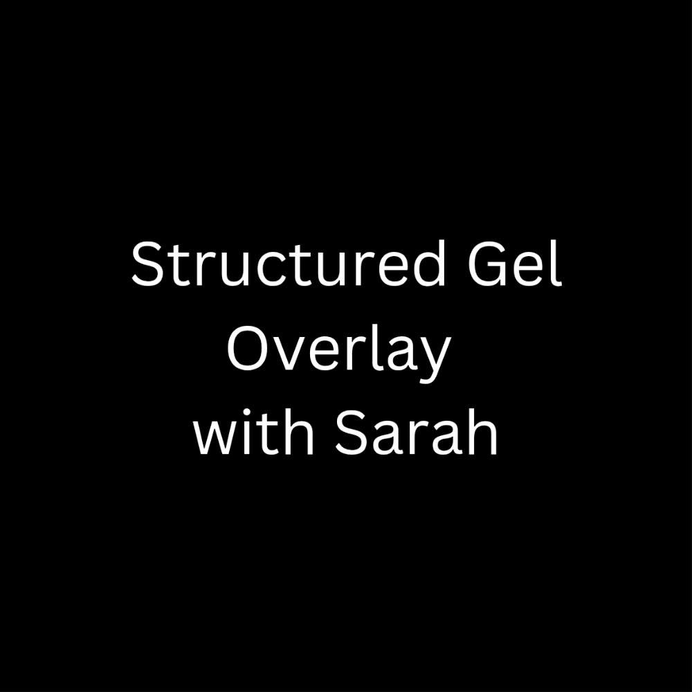 Structured Gel Overlay With Sarah