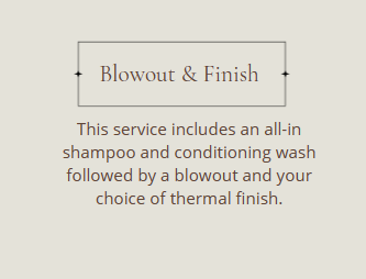 Blowout & Finish
