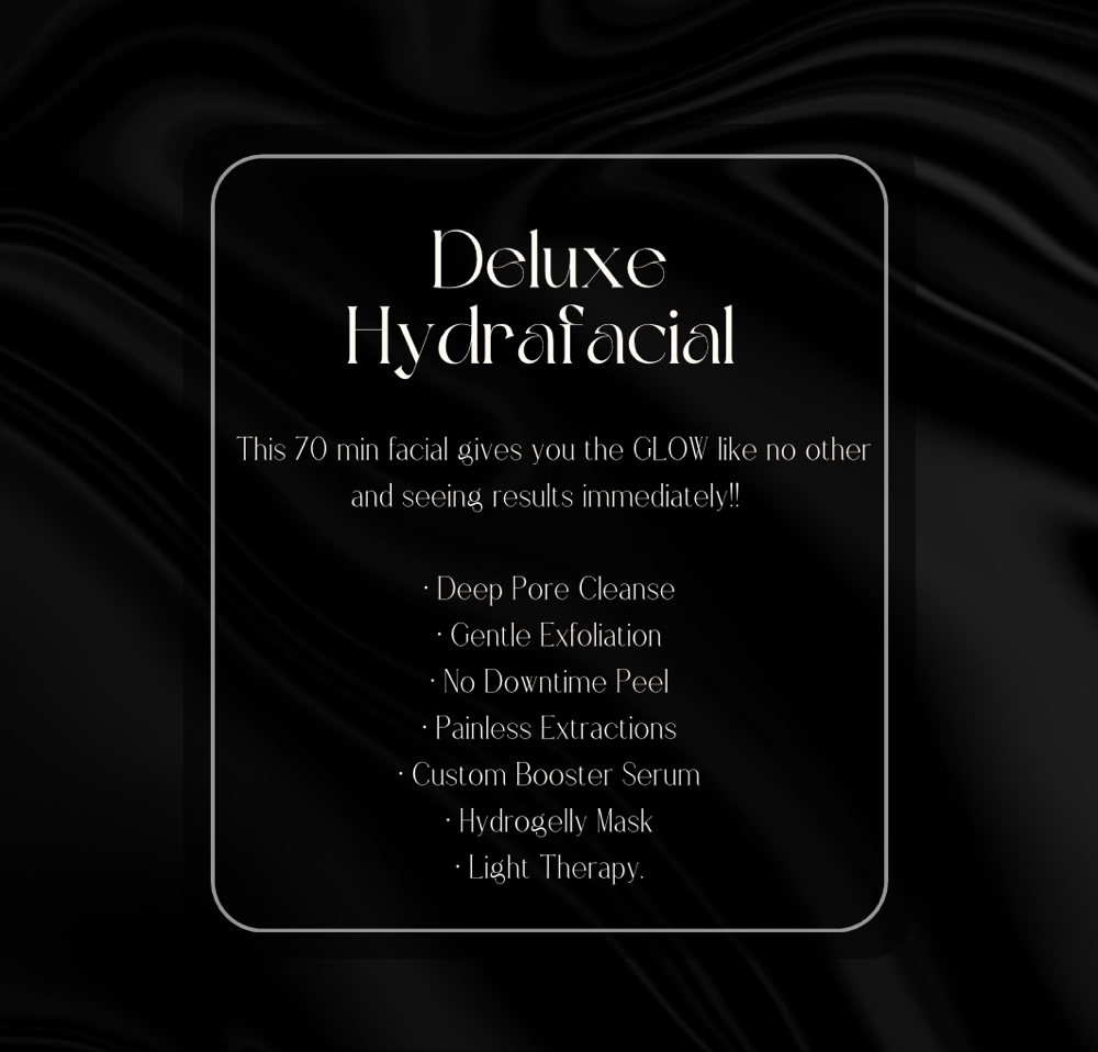 Deluxe Hydrafacial