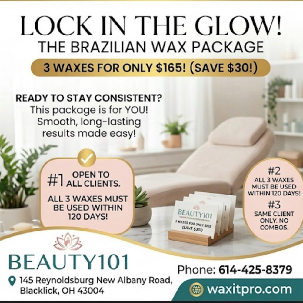 3 Brazilian Wax Package at Beauty101 in Blacklick, OH