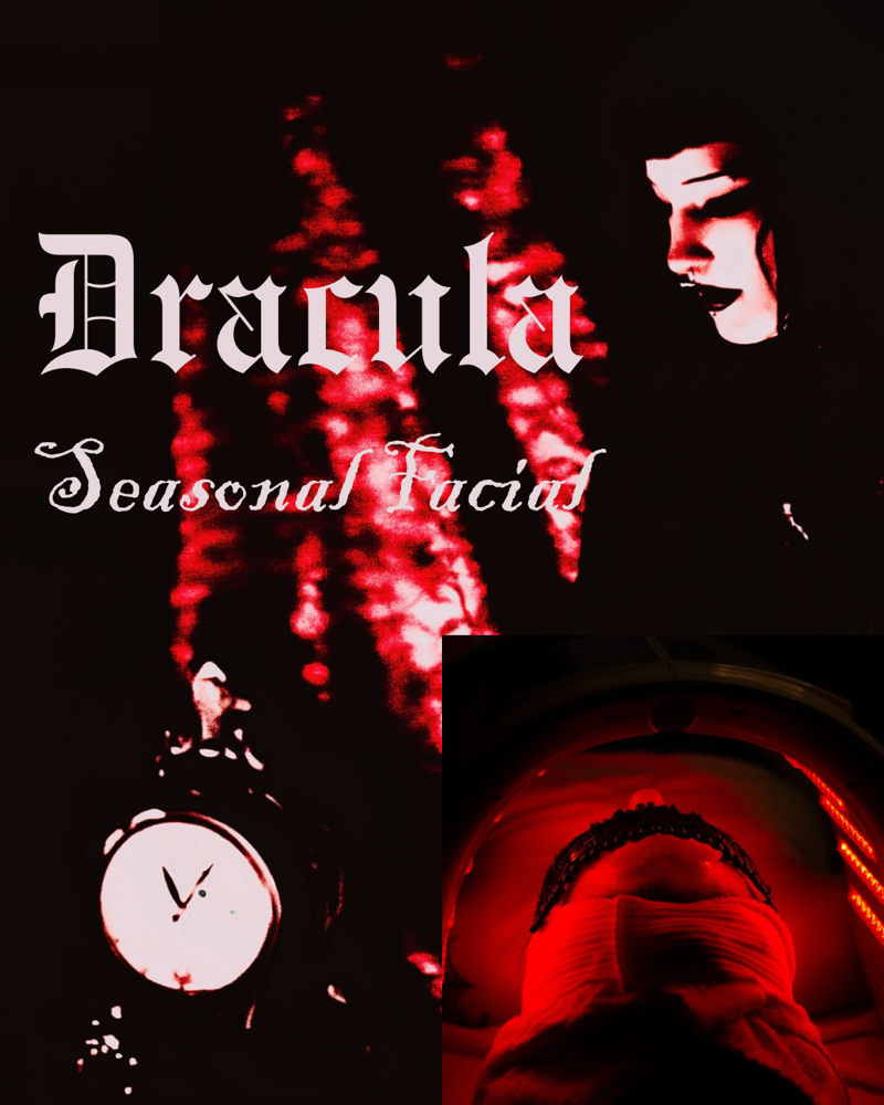 Dracula Seasonal Facial