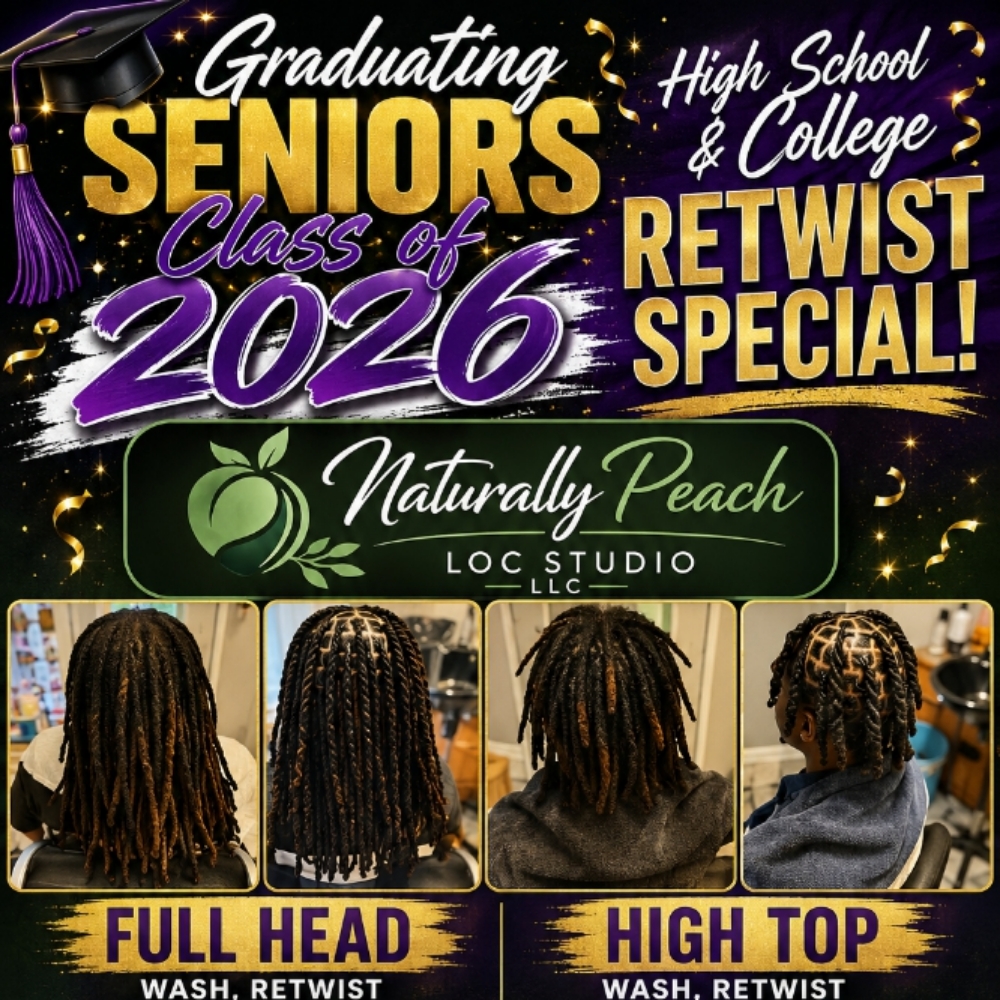 Graduation Special at Naturally Peach Loc Studio in Mount Vernon, GA