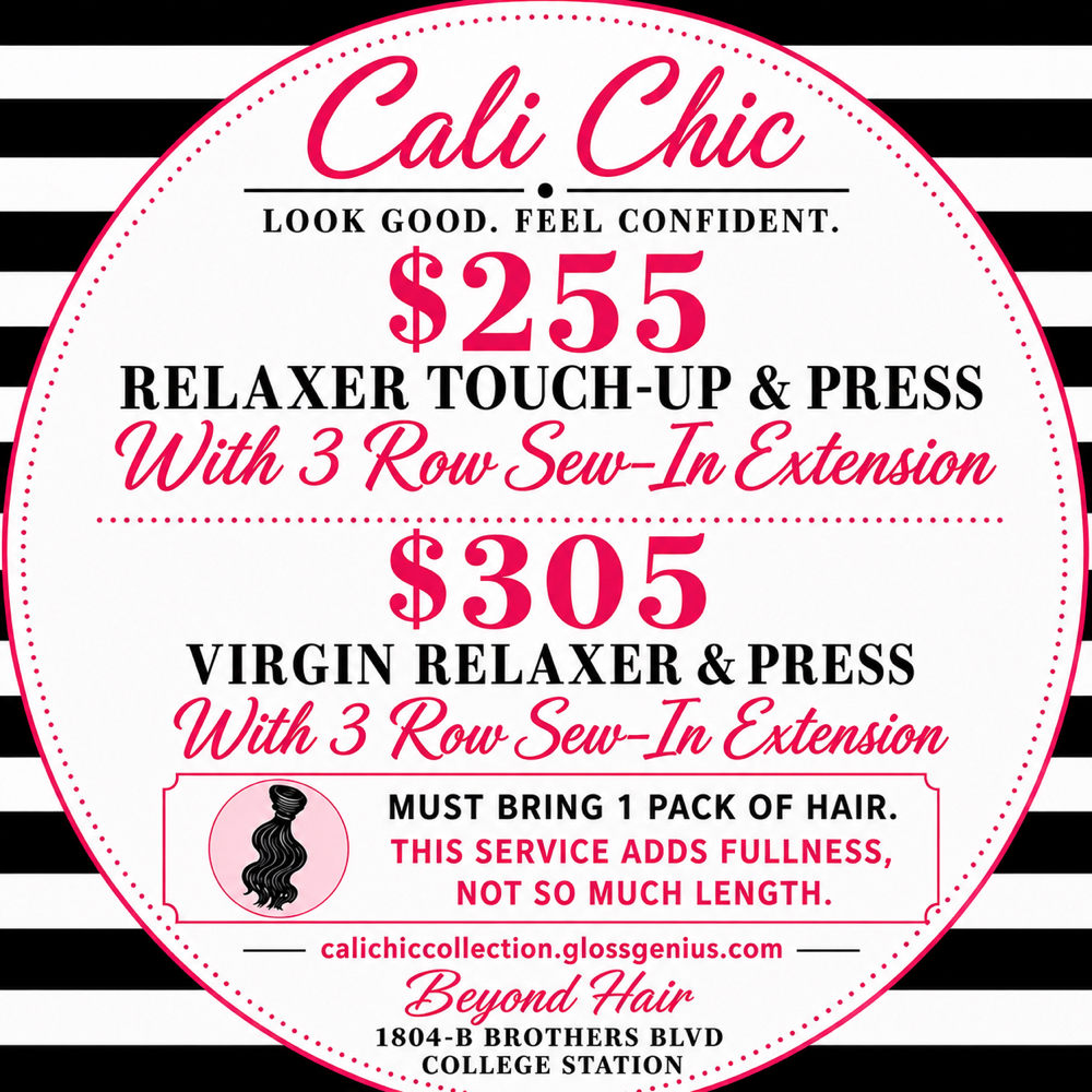 $255 RELAXER TOUCH-UP & PRESS WITH at Cali Chic Collection in College Station, TX