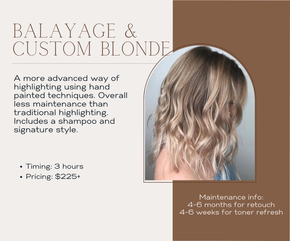 Balayage & Custom Blonding