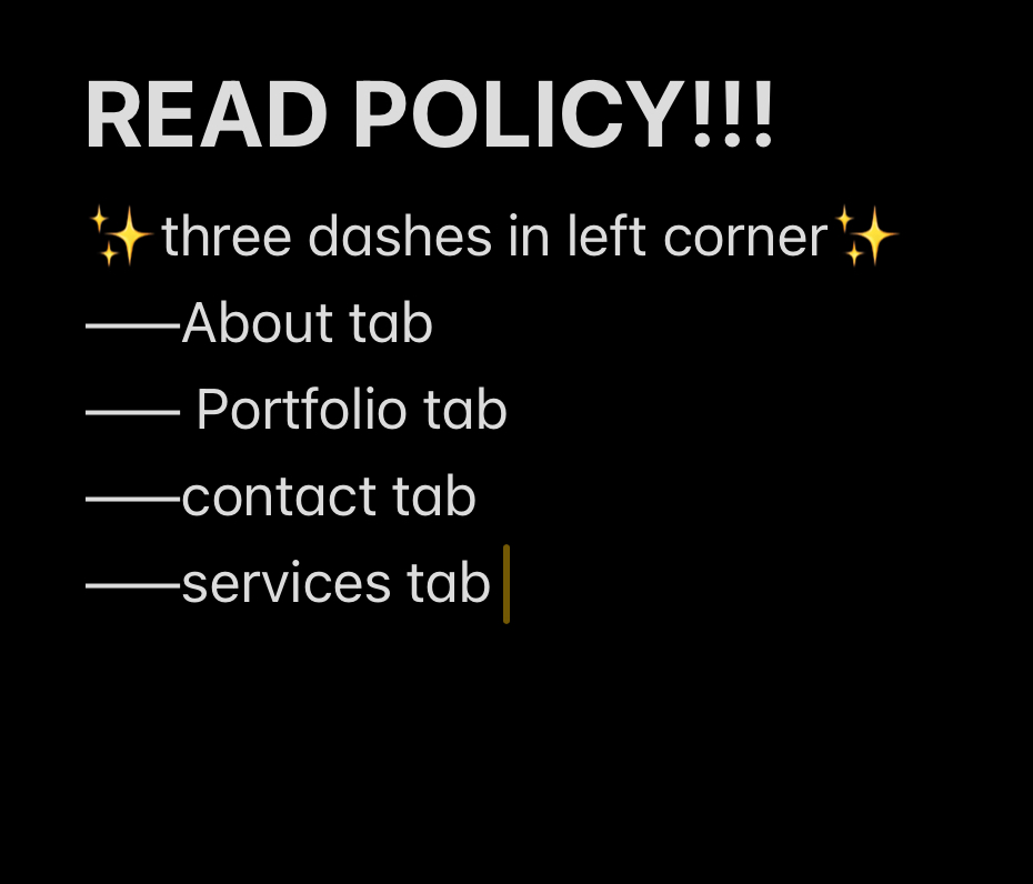 PLZ READ POLICY IN ABOUT TAB