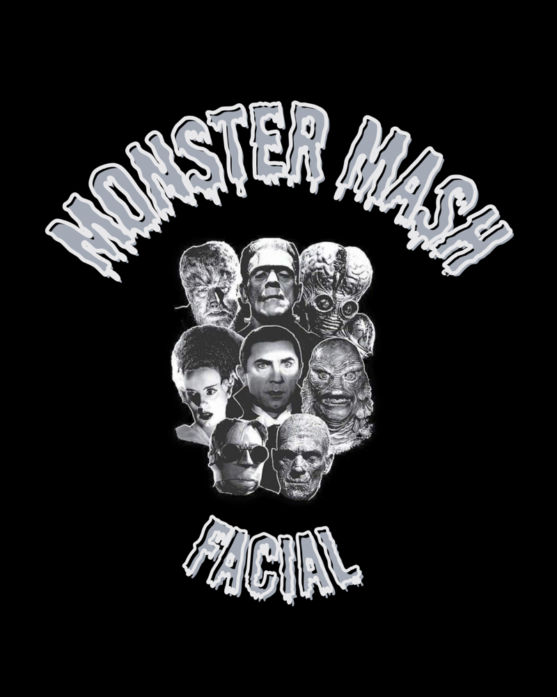 Monster Mash Facial