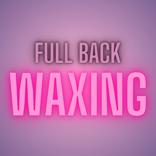 Full Back Waxing