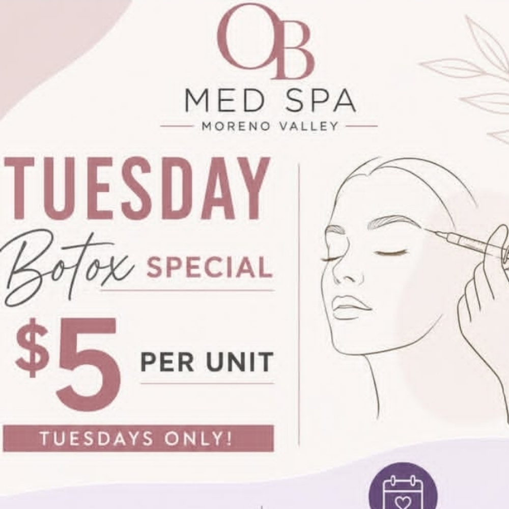 Botox Party 5$ Unit at Obsession blessed med spa in Moreno Valley, CA
