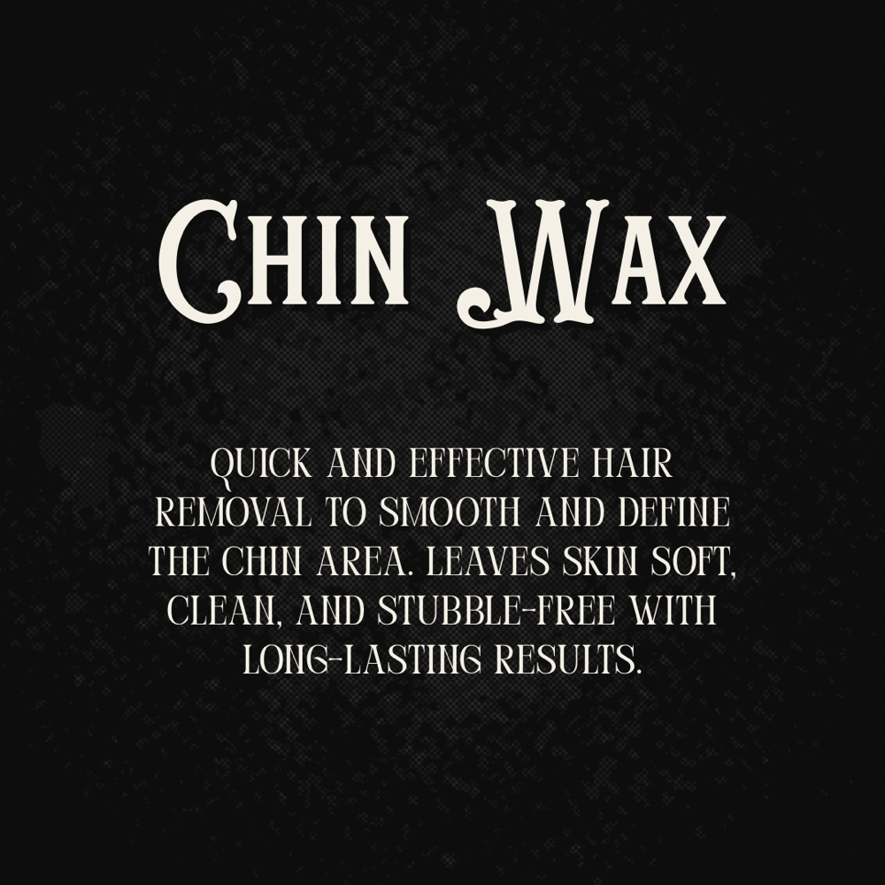 Chin Wax