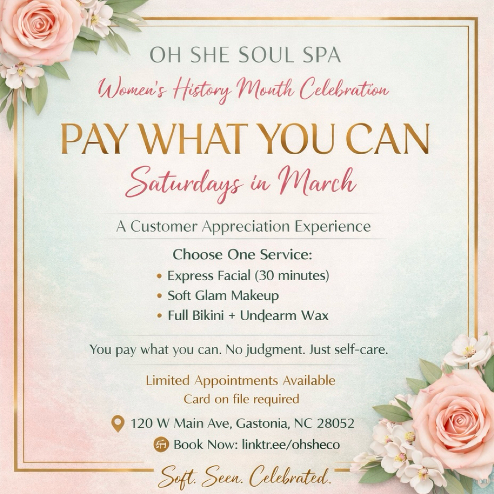 Pay What You Can Saturdays (March) at OhShe Soul Spa in Gastonia, NC
