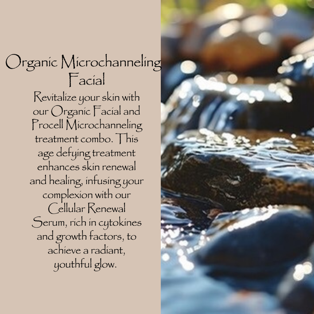 Organic Microchanneling Facial