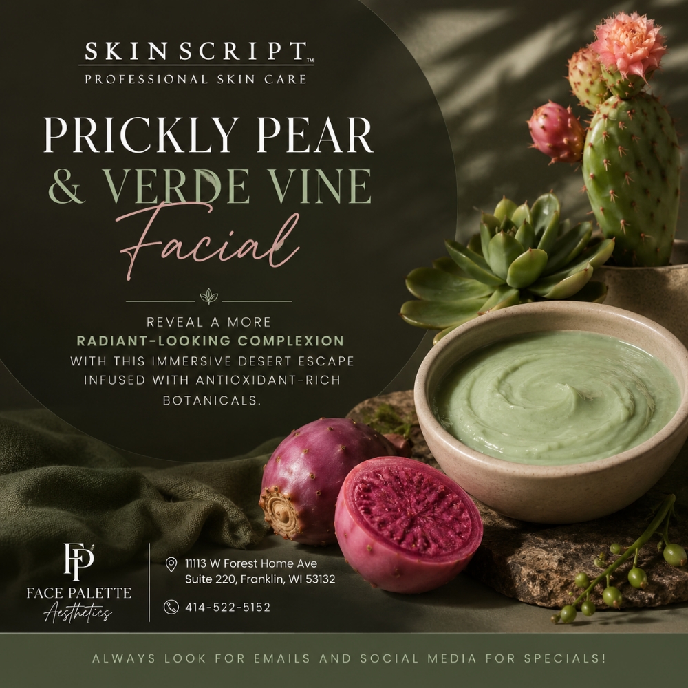 Prickly Pear & Verde Vine Facial at Face Palette Aesthetics in Franklin, WI