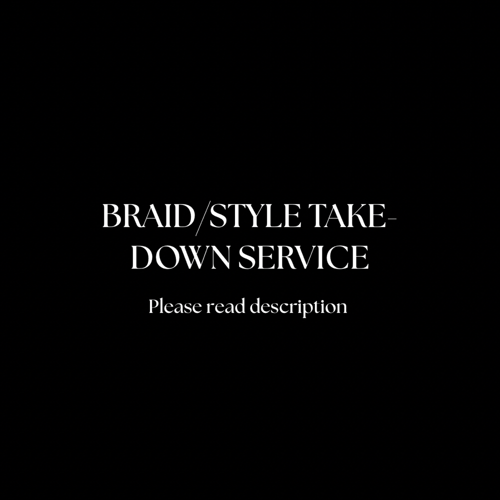 Braid/Style Take-Down Service at Slaid & Stitched in Arlington, TX