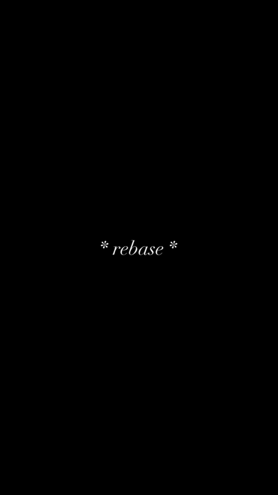 ⋆.ೃ࿔*:･ Rebase ⋆.ೃ࿔*:･