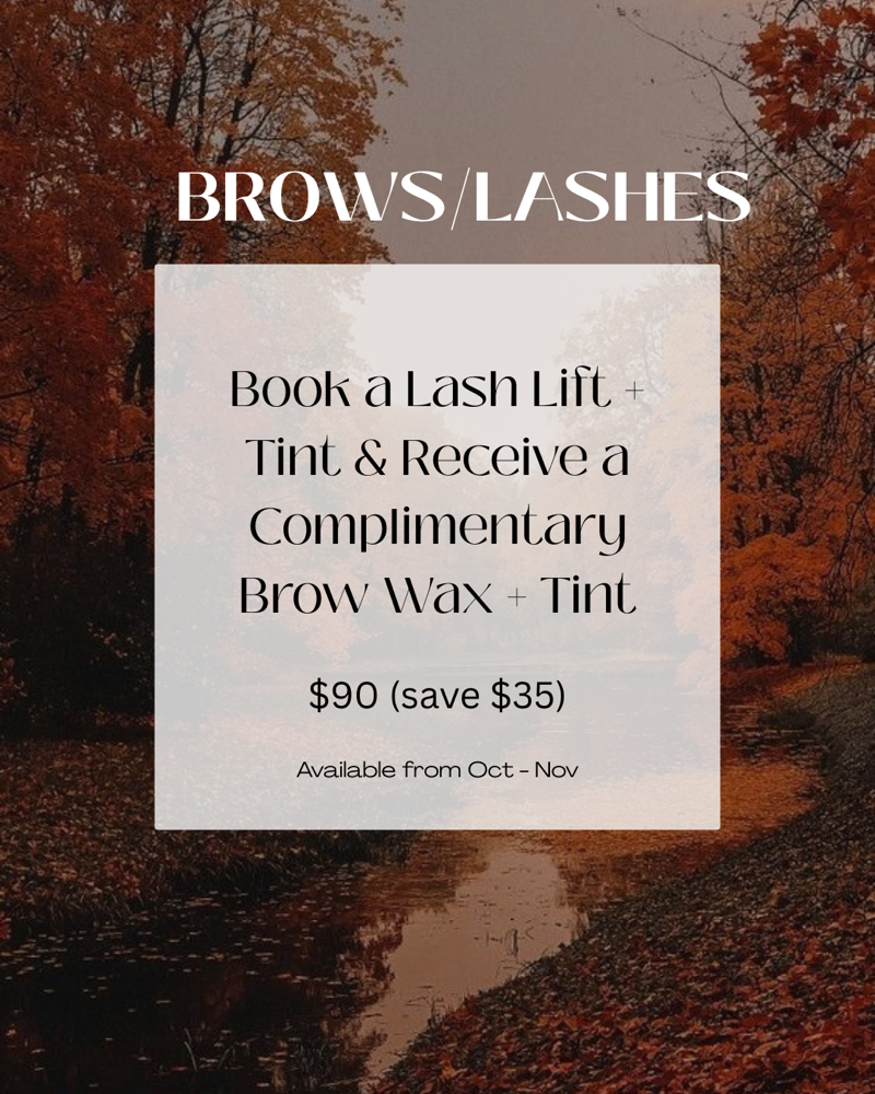 Lash Lift + Tint & Brow Wax + Tint