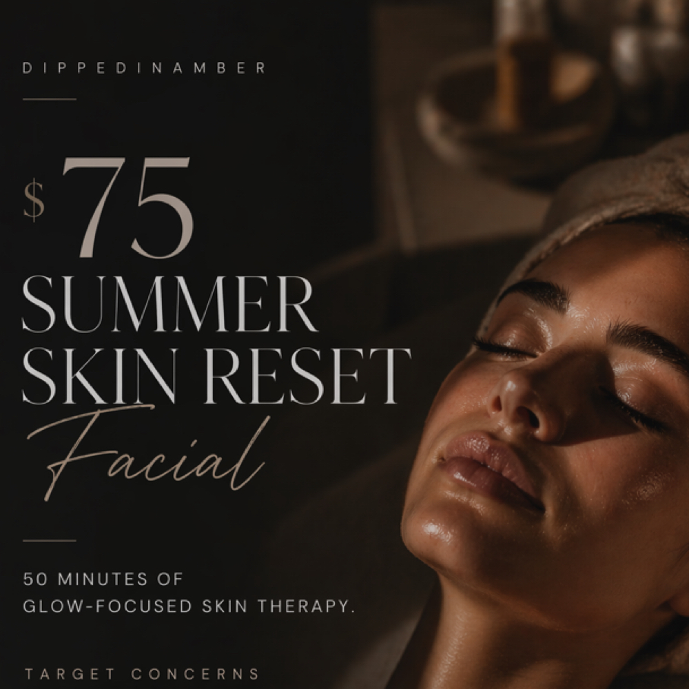 $75 Summer Reset Facial at DippedinAmber in Katy, TX
