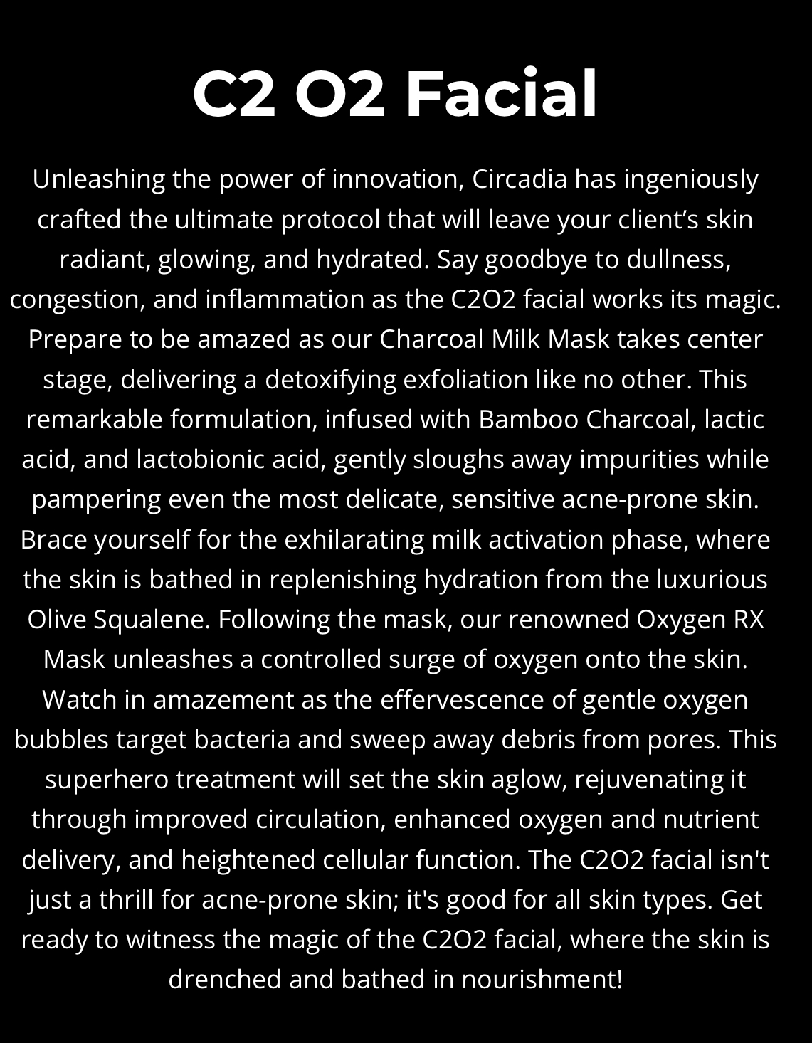 C2 O2 Facial