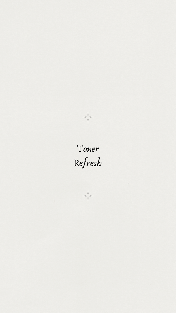 Toner Refresh