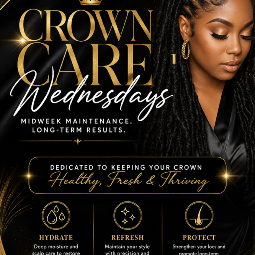 CROWN CARE WEDNESDAY at HAIR BY LALA LLC in Brooklyn, NY