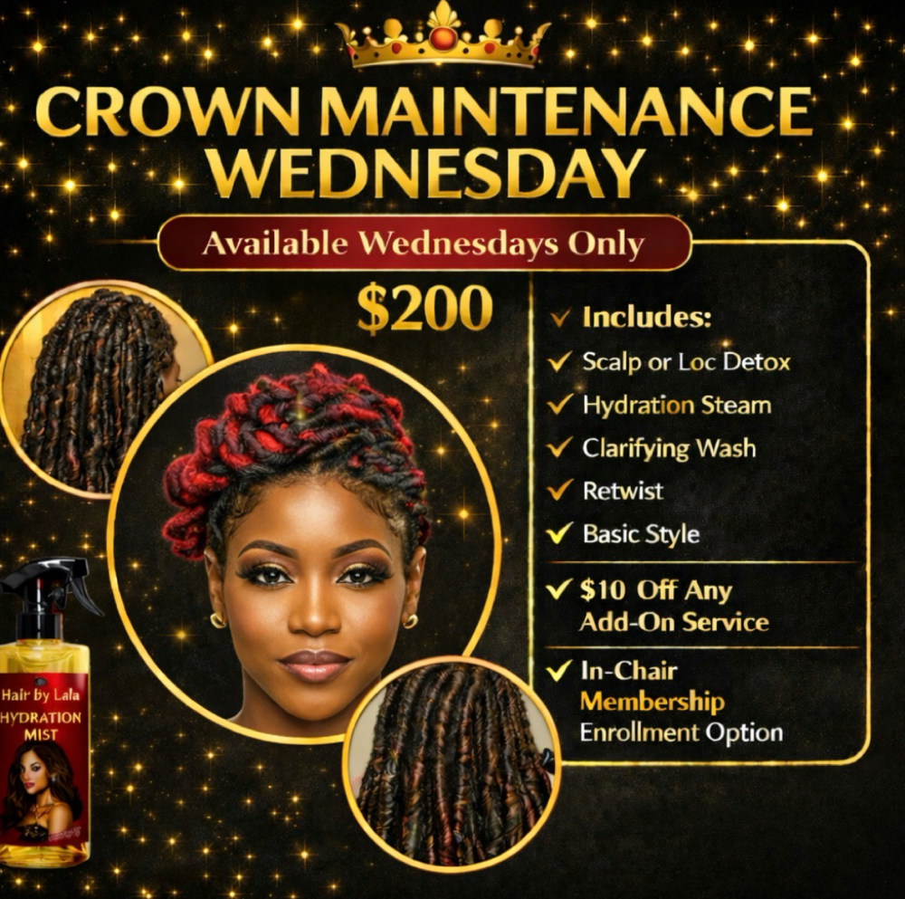 CROWN WEDNESDAY ONLY at HAIR BY LALA LLC in Brooklyn, NY