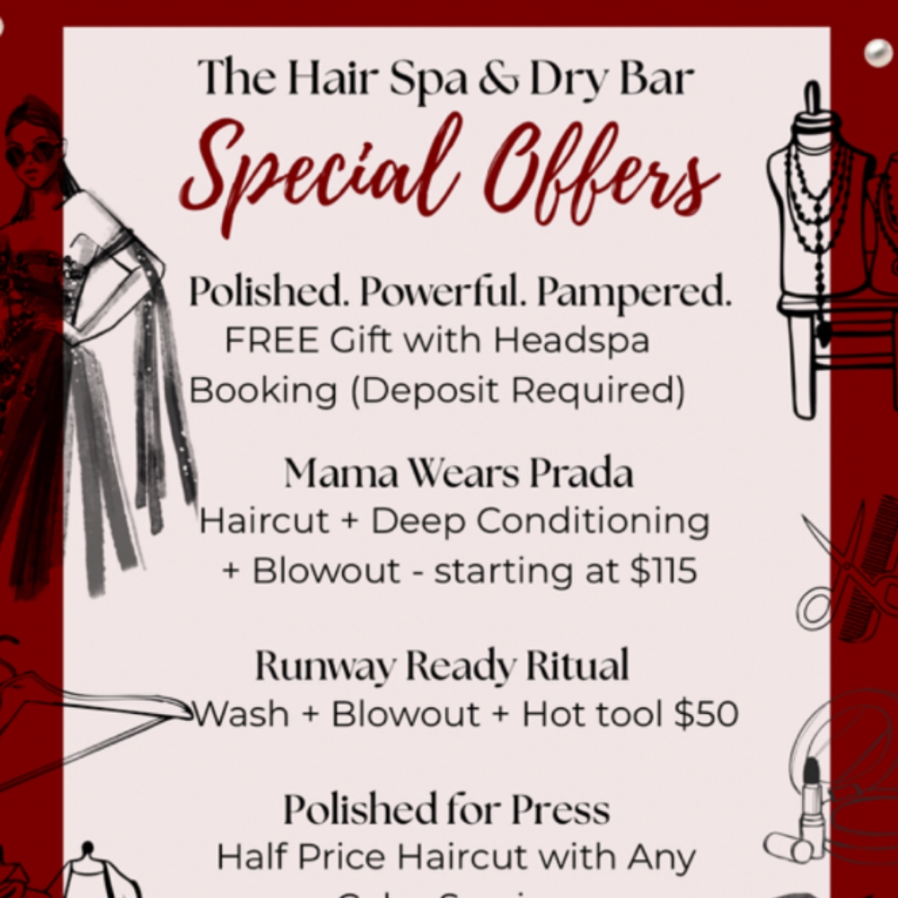 MAMA WEARS PRADA at The Hair Spa & Dry Bar in Tucson, AZ