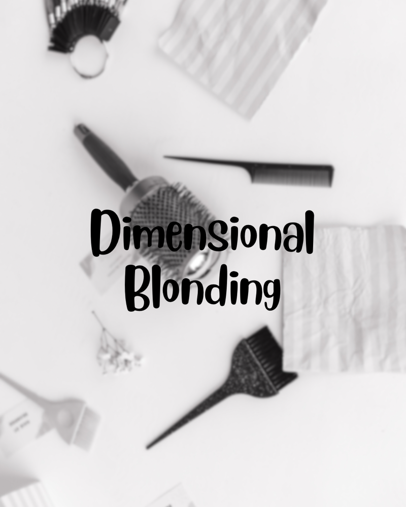 Dimensional Blonding