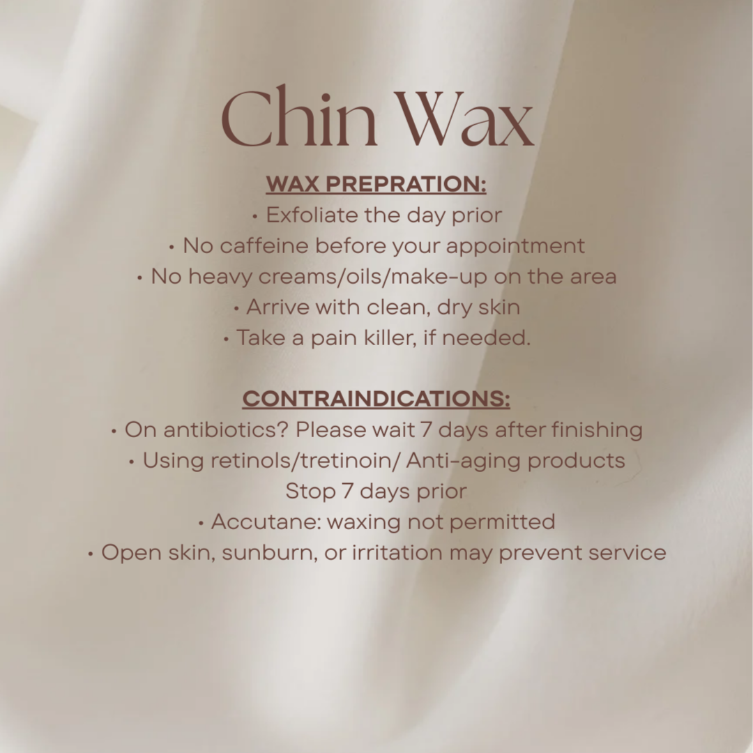 Chin Wax