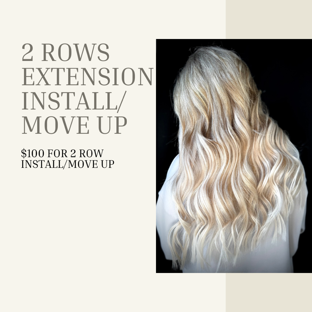 2 Row Extension Install/Move Up