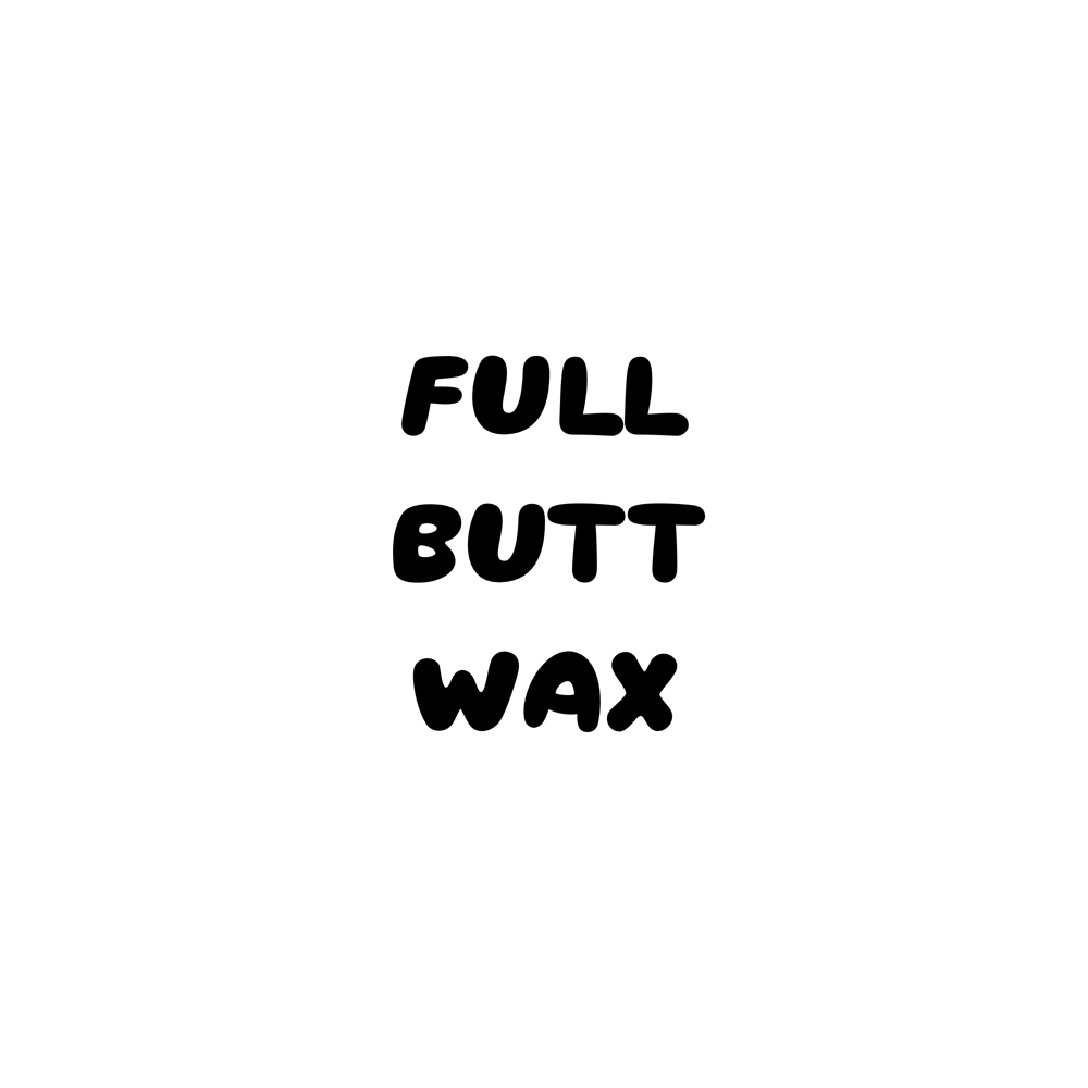 FULL BUTT WAX at Bare & Bronze Beauty in Arlington, MA