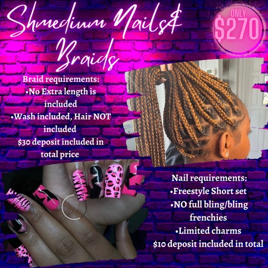 Shmedium Braids & Nail Sale