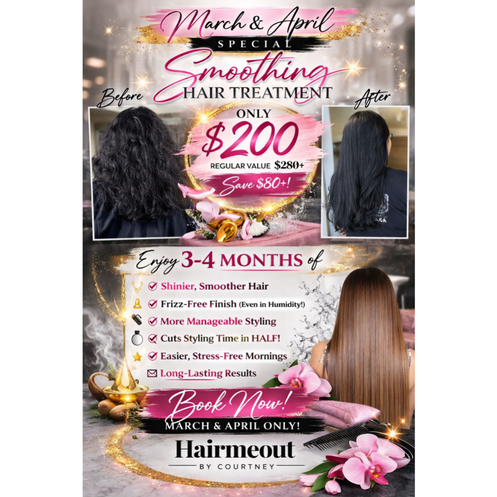 March & April Special at Hairmeout By Courtney in Hanford, CA