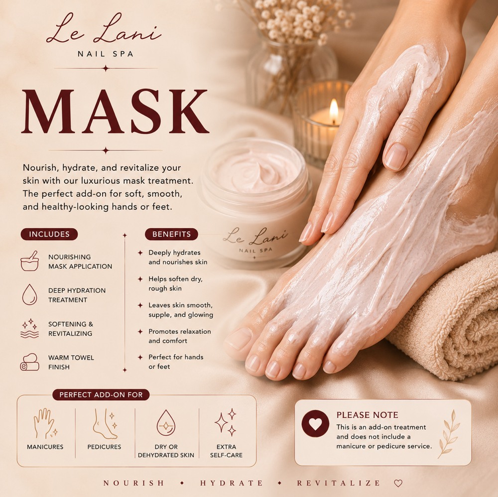 MASK TREATMENT at Le Lani Nail Spa in Los Angeles, CA
