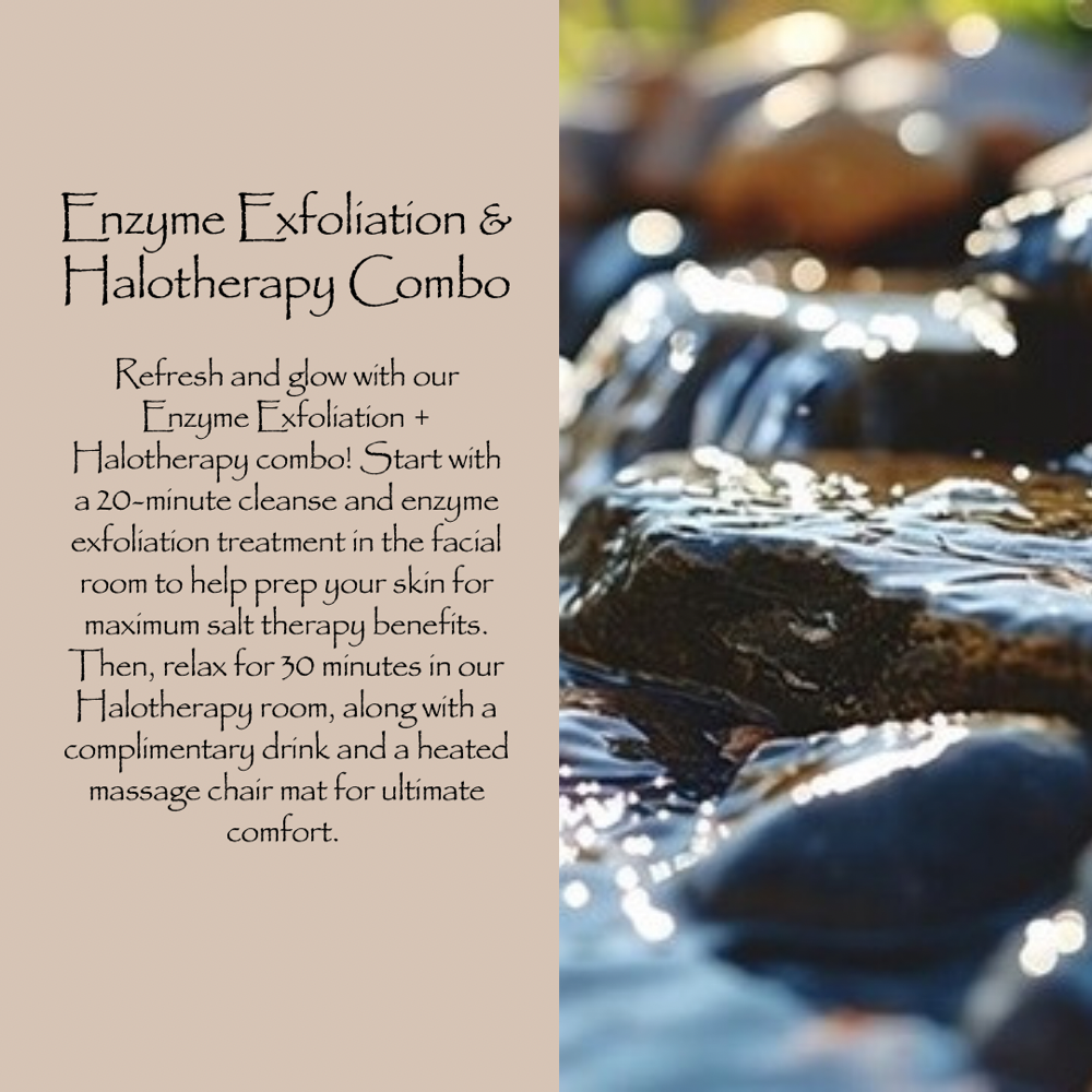 Enzyme Exfoliation & Halotherapy Combo