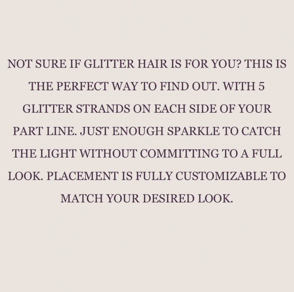 10 Glitter-lite Strands at Alexis — Hair Alchemy in Delray Beach, FL
