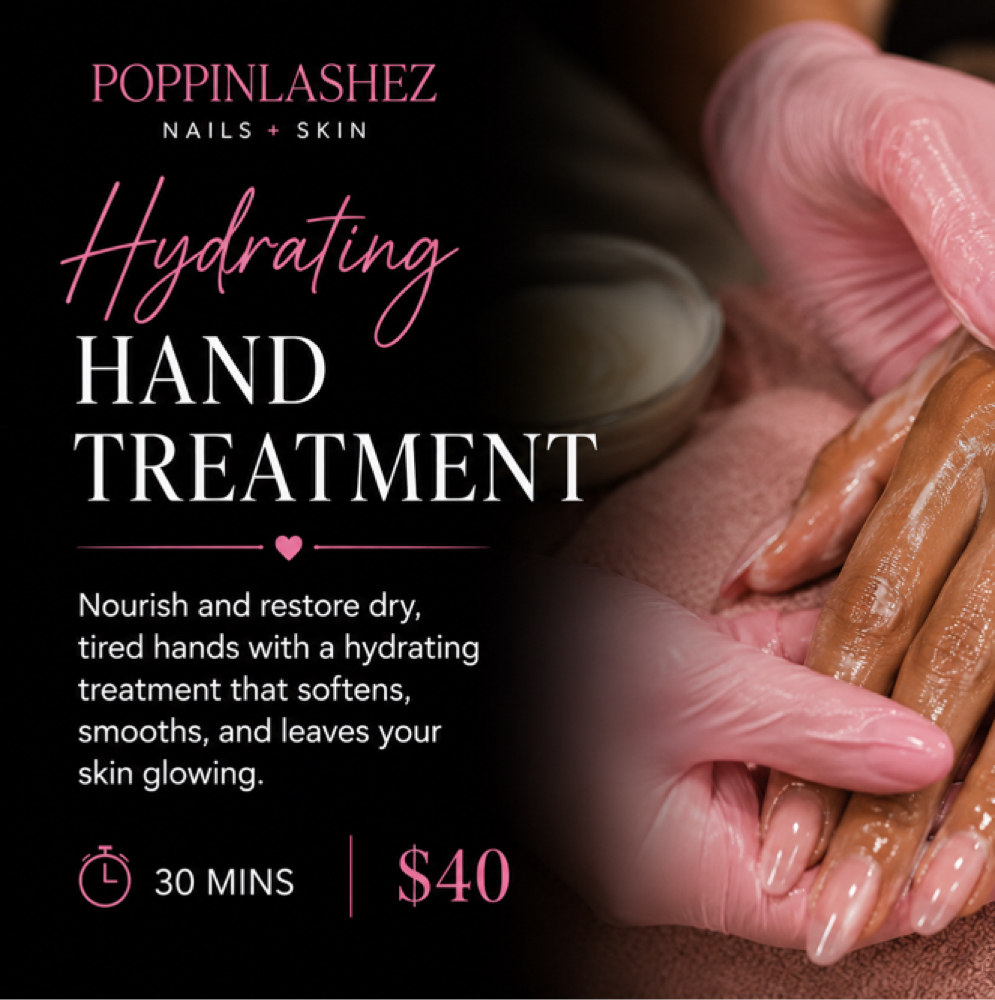 Hydrating Hand Treatment at Poppinlashez